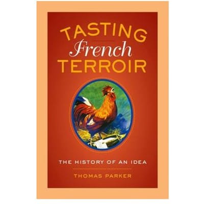 Tasting French Terroir - Thomas Parker