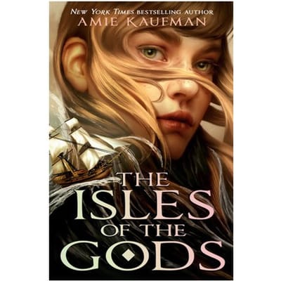 The Isles Of The Gods - Amie Kaufman