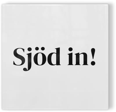 Tegeltje Maastricht Sjöd in! - wit zwart - tegeltje stad - tegeltje met tekst