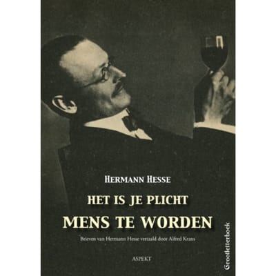 Het Is Je Plicht Mens Te Worden Glb - Hesse Hermann