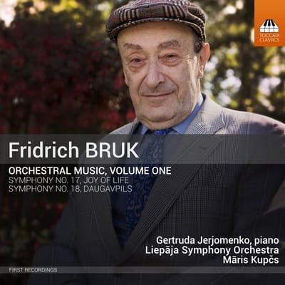 Gertruda Jerjomenko, Liepaja Symphony Orchestra, Maris Kupcs - Bruk: Orchestral Music, Volume One (CD)