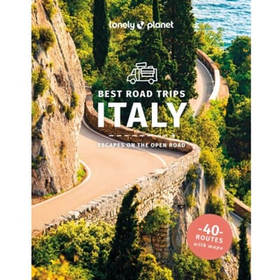 Lonely Planet Best Road Trips Italy - Lonely Planet Trips - Lonely Planet