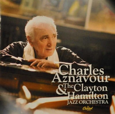 Charles Aznavour & The  Clayton Hamilton Jazz Orchestra