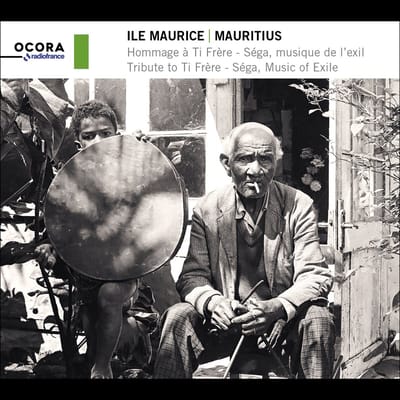 Ti Frere - Mauritius: Tribute To Ti Frere. Sega, Music Of Exile (CD)