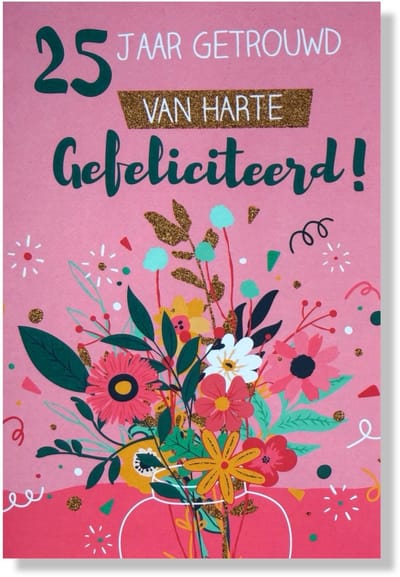 25 jaar Getrouwd! Luxe Zilveren huwelijk wenskaart 25 jarig jubilieum - 12x17cm - Gevouwen kaart inclusief envelop - Huwelijkskaart