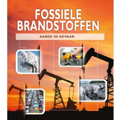 Fossiele Brandstoffen - Aarde In Gevaar - Rani Iyer