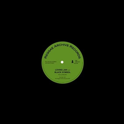 Black Symbol - Loving Jah / Everything Has Its Time (12" Single)