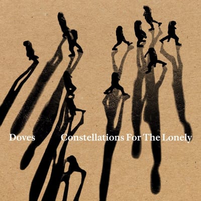 Doves - Constellations For The Lonely (LP) (Coloured Vinyl)