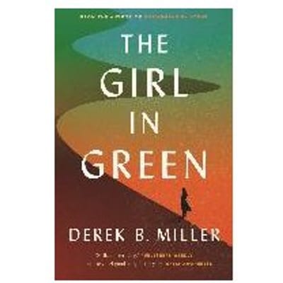 The Girl In Green - Derek B. Miller