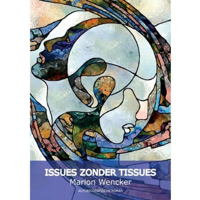 Issues Zonder Tissues - Marion Wencker