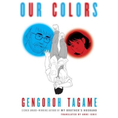 Our Colors - Pantheon Graphic Library - Gengoroh Tagame