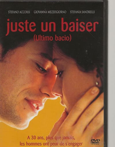 JUSTE UN BAISER- ULTIMO BACIO ( FR / ENG ) LAST KISS