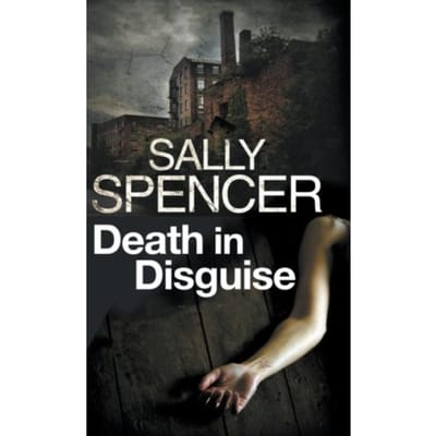 Death In Disguise - A Dci Monika Paniatowski Mystery - Sally Spencer