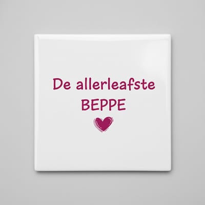 “De Allerleafste Beppe” Tegel 15×15 cm – Friese Oma Waardering Keramisch Cadeau