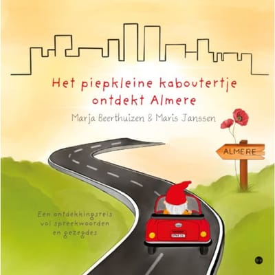 Het Piepkleine Kaboutertje Ontdekt Almere - Marja Beerthuizen