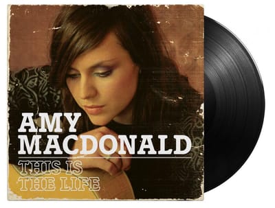 This Is The Life - Amy Macdonald