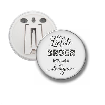 Button Met Clip 58 MM - De Liefste Broer Is Toevallig Wel De Mijne