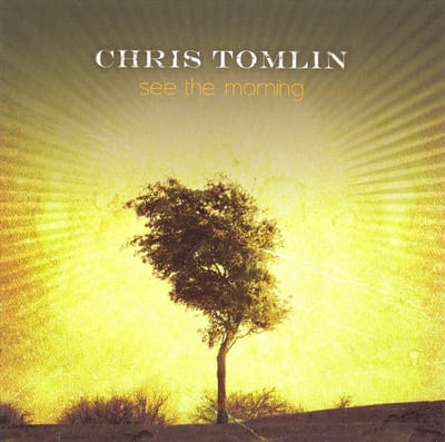 Chris Tomlin - See The Morning (CD)