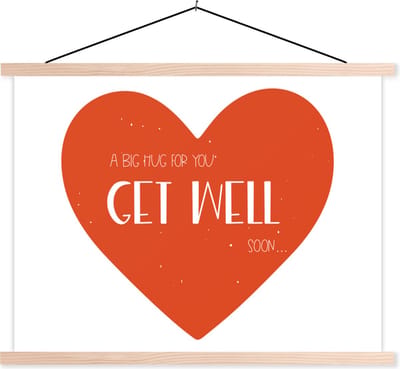 Posterhanger incl. Poster 120x90 cm - Schoolplaat - Beterschap - Quote - Rood - Knuffel - Textielposter - Blanke latten