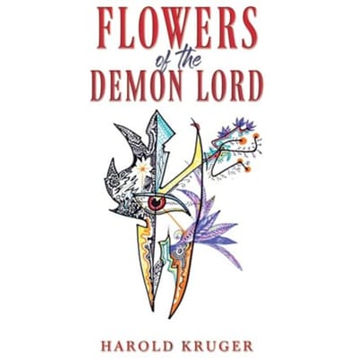 Flowers Of The Demon Lord - Kruger, Harold