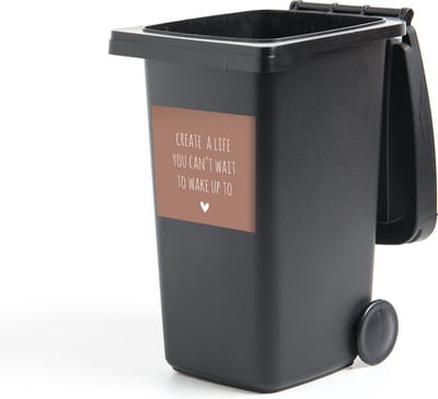 Container sticker Engelse quote Create a life you can't wait to wake up to bruine achtergrond - 40x40 cm - Kliko sticker