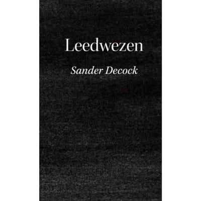 Leedwezen - Sander Decock