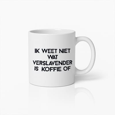 Grappige Koffiemok – Verslavende Koffie Quote Mok voor Koffieliefhebbers