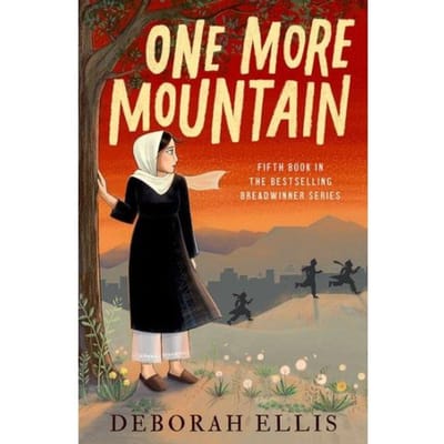 One More Mountain - Deborah Ellis
