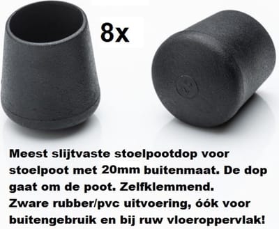 Stoelpootdoppen (8 stuks) voor 20mm buis ronde stoelpootdop voor ronde poot omdop zware kwaliteit zeer stevig slijtvast pootdoppen