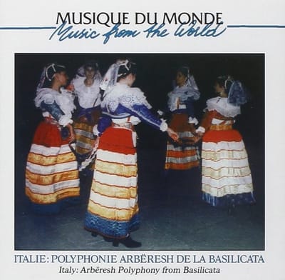 Antonietta Brescia, Giulia D'Amato, Rosina D'Amato, Teresa Scutari - Italie: Polyphonie Arberesh de la Basilicata/Italy: Arberesh Polyphony From Basilicata (CD)