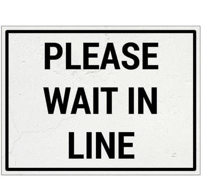 Please wait in line bord | Forex Re materiaal | 20 x 15 cm