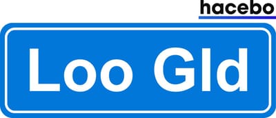 Hacebo - Plaatsnaam Sticker - 29x10 CM - Loo Gld sticker - Verkeersborden sticker - grappige cadeaus - Loo Gld