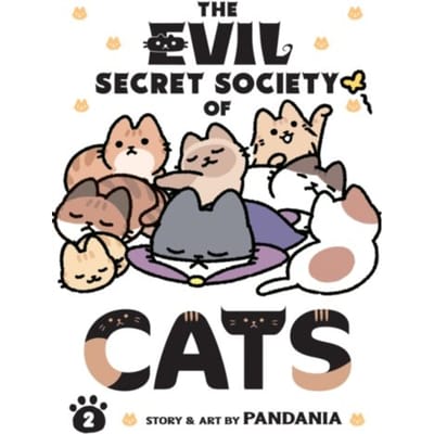 The Evil Secret Society Of Cats Vol. 2 - The Evil Secret Society Of Cats - PANDANIA