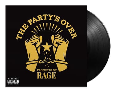 Prophets Of Rage - The Party'S Over (
