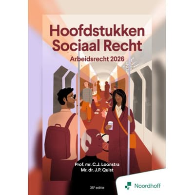 Hoofdstukken Sociaal Recht - 35e Editie - Mr. Dr. J.P. Quist
