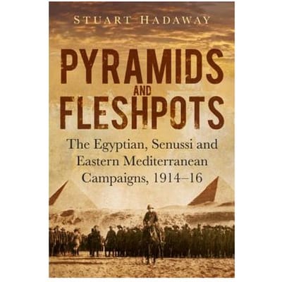 Pyramids And Fleshpots - Stuart Hadaway