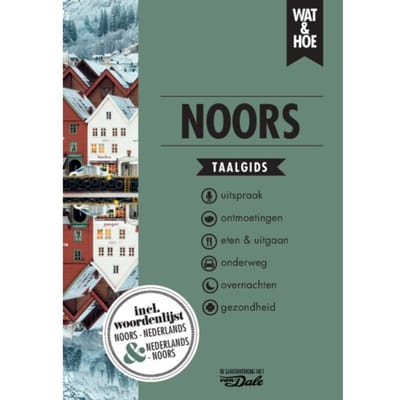 Noors - Wat & Hoe Taalgids - Wat & Hoe taalgids