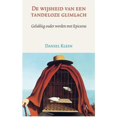 De Wijsheid Van Een Tandeloze Glimlach - Daniel Klein