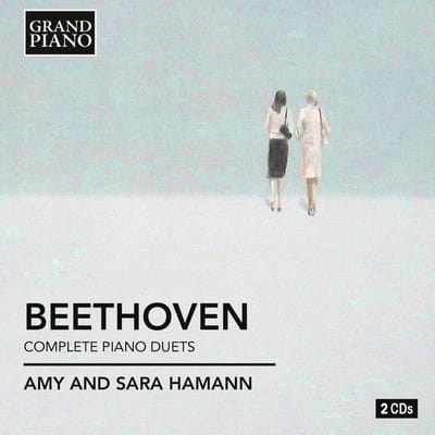 Amy And Sara Hamann - Beethoven: Complete Piano Duets (2 CD)
