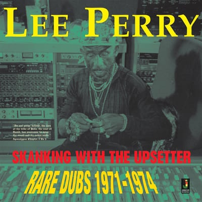 Lee Perry - Skanking With The Upsetter - Rare Dubs 1971-1974 (CD)