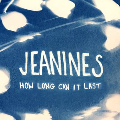 Jeanines - How Long Can It Last (CD)