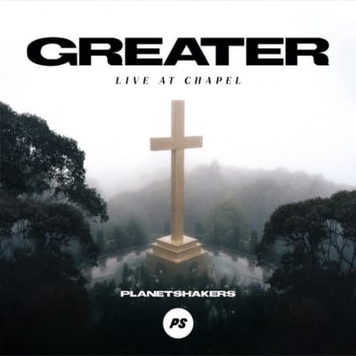 Planetshakers - Greater: Live At Chapel (CD)