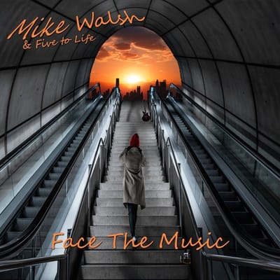Mike & Five To Life Walsh - Face The Music (CD)