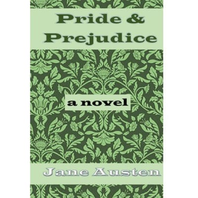 Pride & Prejudice - Jane Austen
