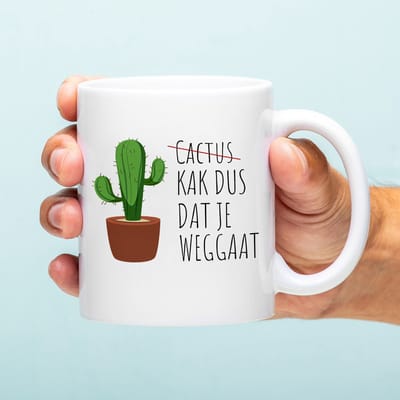 Ditverzinjeniet.nl Mok Cactus (kak dus) dat je weggaat