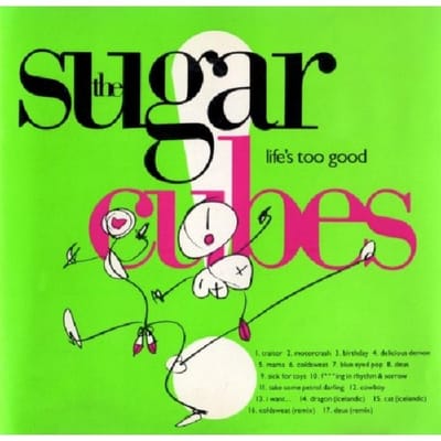 The Sugarcubes - Life's Too Good (CD)