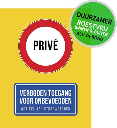 Pictogram/ bord Dibond | "Privé - Verboden toegang voor onbevoegden - Art. 461 strafwetboek" | 27 x 36 cm | Privaat eigendom | Eigen terrein | Geen ingang | Verboden toegang | Roestvrij | Overlast | Geel | 1 stuk