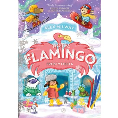 Hotel Flamingo: Frosty Fiesta - Hotel Flamingo - Alex Milway