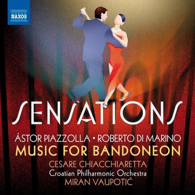 Cesare Chiacchiaretta, Croatian Philharmonic Orchestra, Miran Vaupotic - Sensations : Music For Bandoneon (CD)