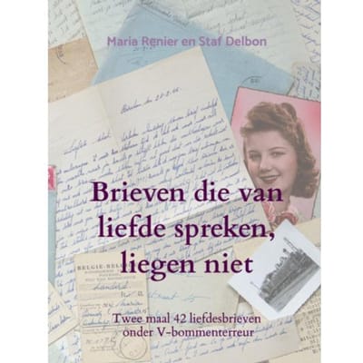 Brieven Die Van Liefde Spreken, Liegen Niet - Ludo Delbon